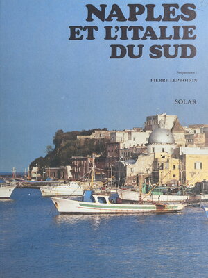 cover image of Naples et l'Italie du Sud